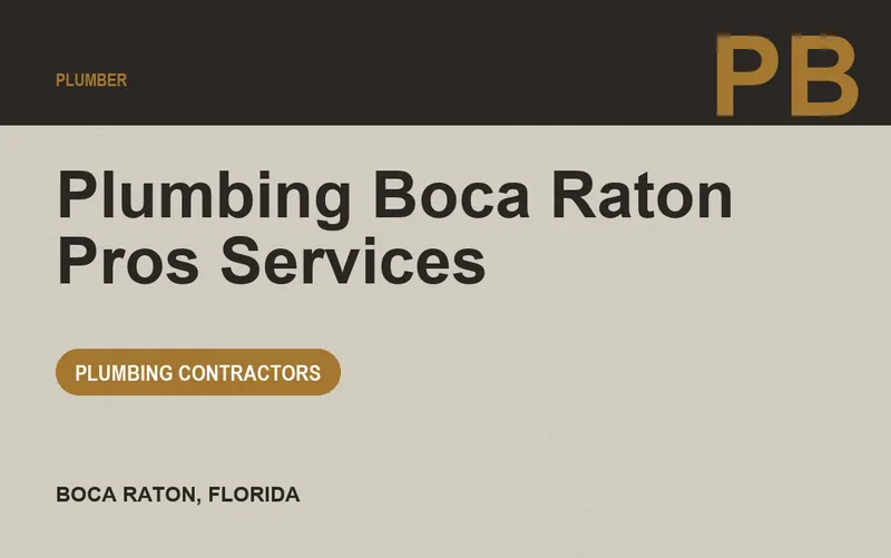 Plumbing Boca Raton Pros Services in Boca Raton, Florida