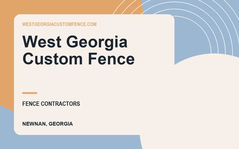 West Georgia Custom Fence in Newnan, Georgia