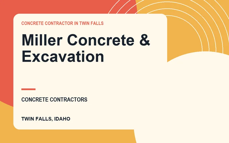 Miller Concrete & Excavation in Twin Falls, Idaho
