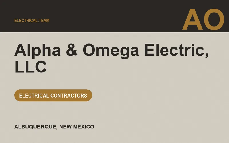 Alpha & Omega Electric, LLC in Albuquerque, New Mexico