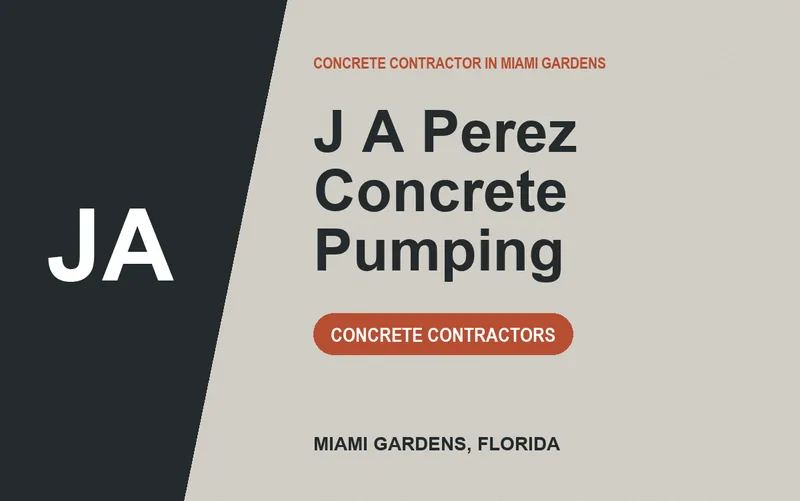 J A Perez Concrete Pumping in Miami Gardens, Florida