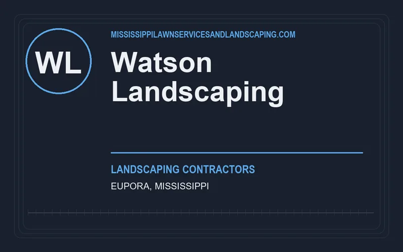 Watson Landscaping in Eupora, Mississippi