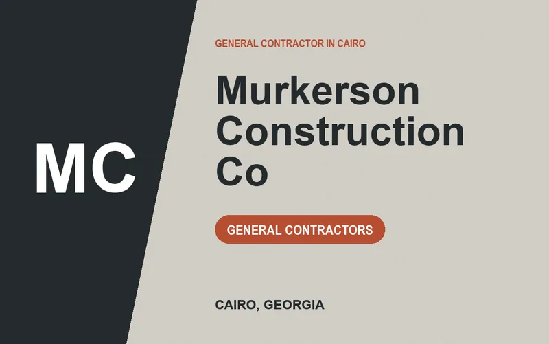 Murkerson Construction Co in Cairo, Georgia