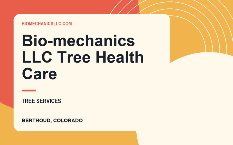 Bio-mechanics llc Tree Health Care in Berthoud, Colorado