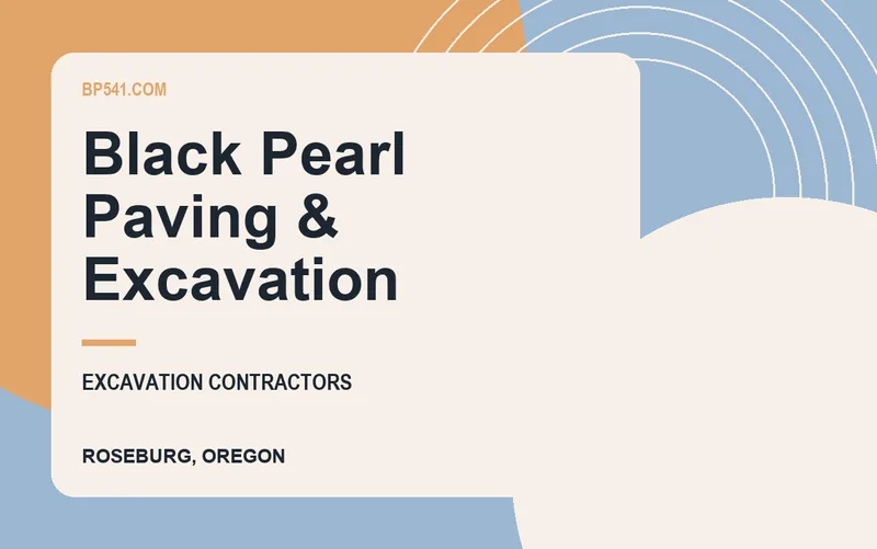 Black Pearl Paving & Excavation in Roseburg, Oregon