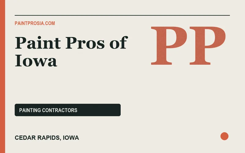 Paint Pros of Iowa in Cedar Rapids, Iowa