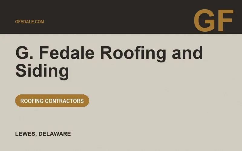 G. Fedale Roofing and Siding in Lewes, Delaware