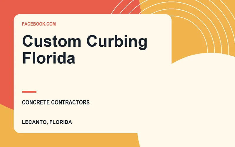 Custom Curbing Florida in Lecanto, Florida