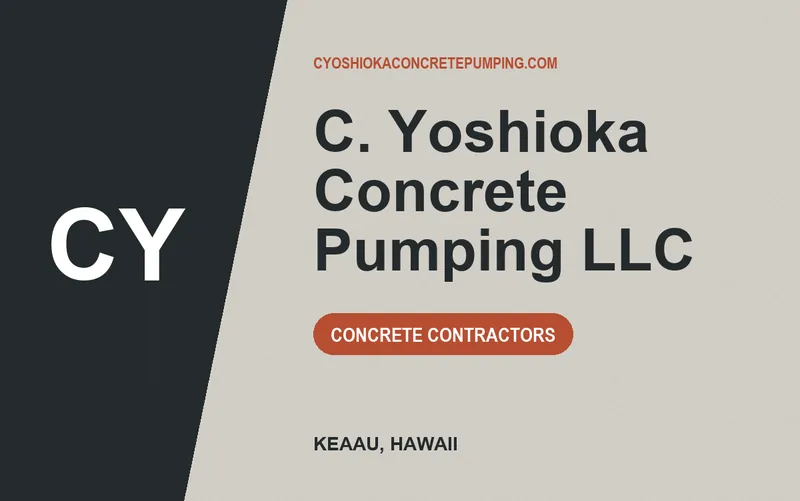 C. Yoshioka Concrete Pumping LLC in Keaau, Hawaii