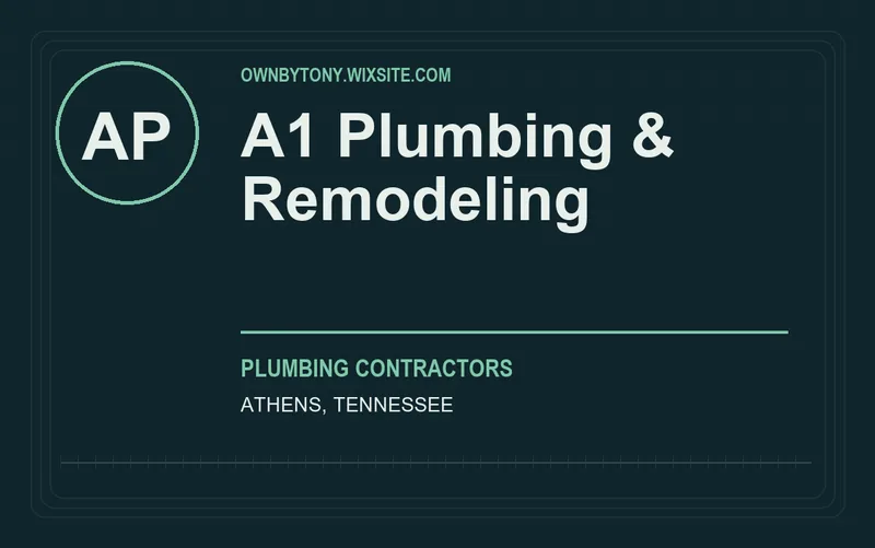 A1 Plumbing & Remodeling in Athens, Tennessee