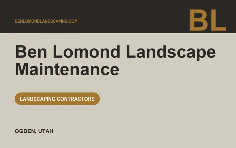 Ben Lomond Landscape Maintenance in Ogden, Utah
