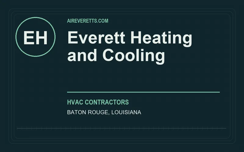 Everett Heating and Cooling in Baton Rouge, Louisiana