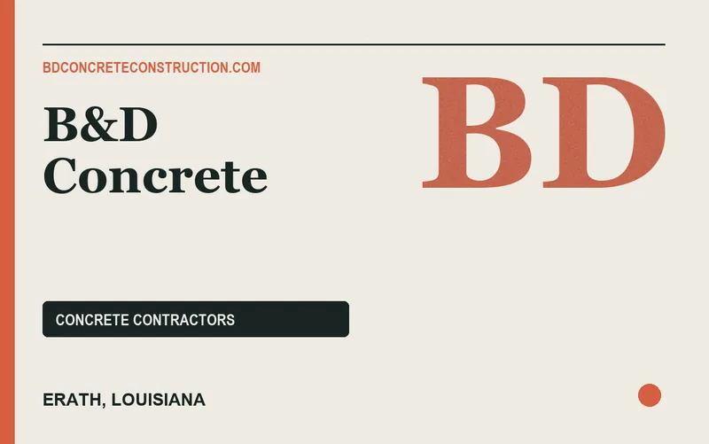 B&D Concrete in Erath, Louisiana
