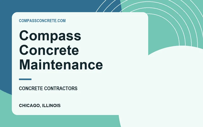 Compass Concrete Maintenance in Chicago, Illinois