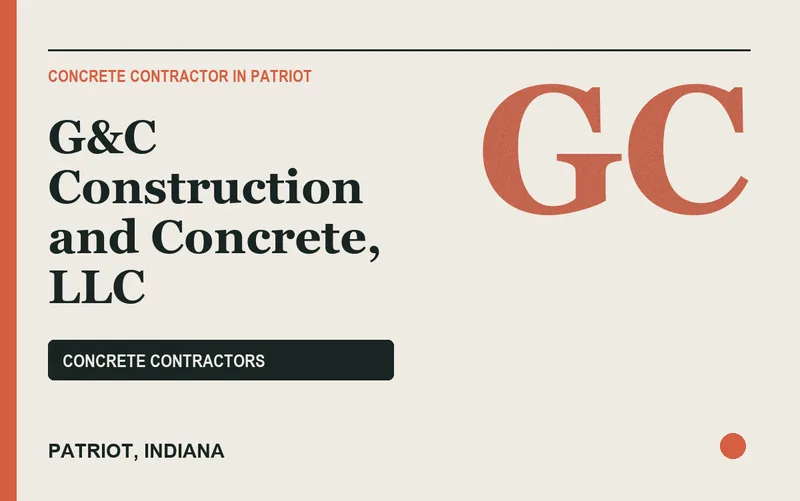 G&C Construction and Concrete, LLC in Patriot, Indiana