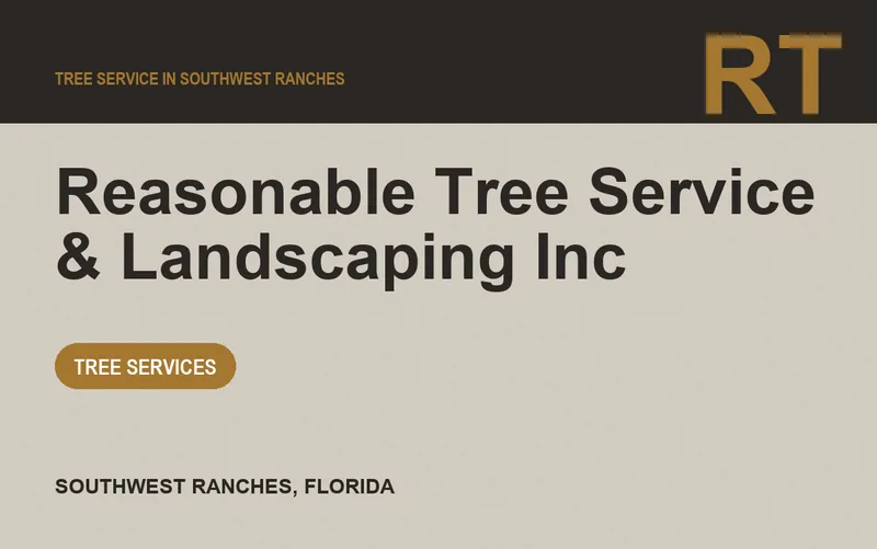 Reasonable Tree Service & Landscaping Inc in Southwest Ranches, Florida