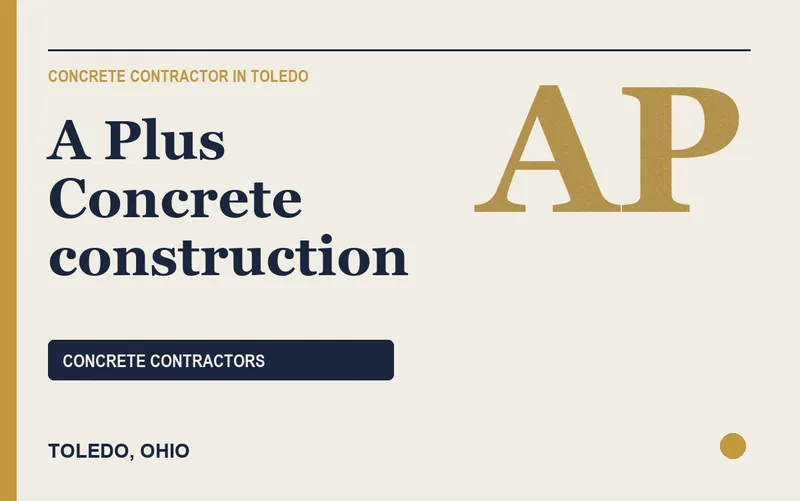 A Plus Concrete construction in Toledo, Ohio