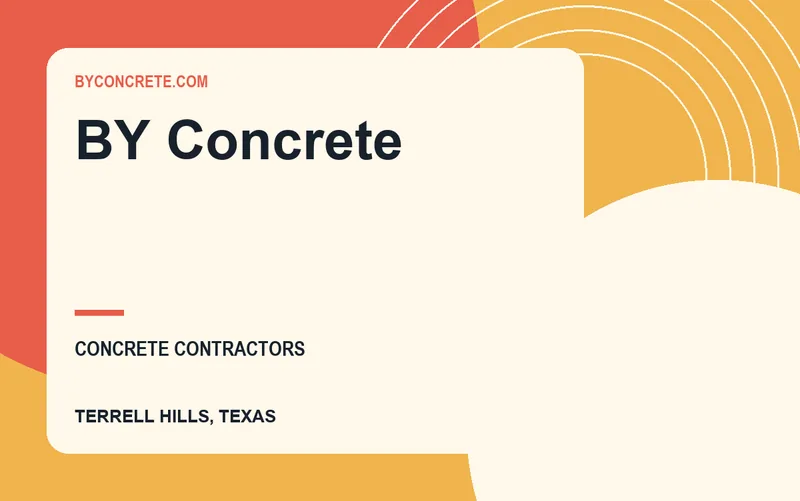 BY Concrete in Terrell Hills, Texas