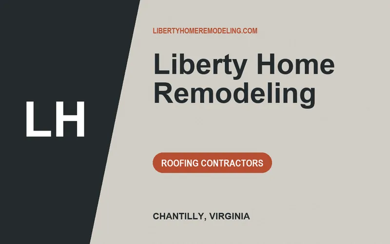 Liberty Home Remodeling in Chantilly, Virginia
