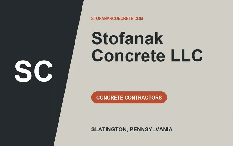 Stofanak Concrete LLC in Slatington, Pennsylvania
