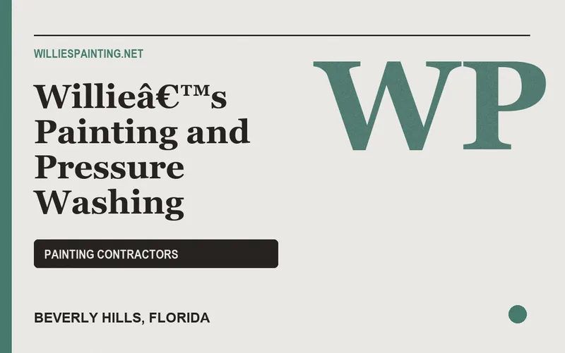 Willieâ€™s Painting and Pressure Washing in Beverly Hills, Florida