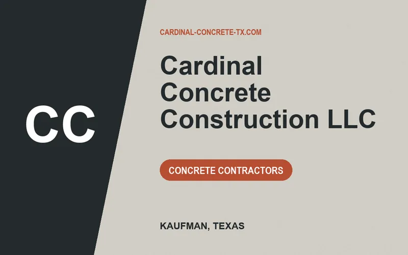 Cardinal Concrete Construction LLC in Kaufman, Texas