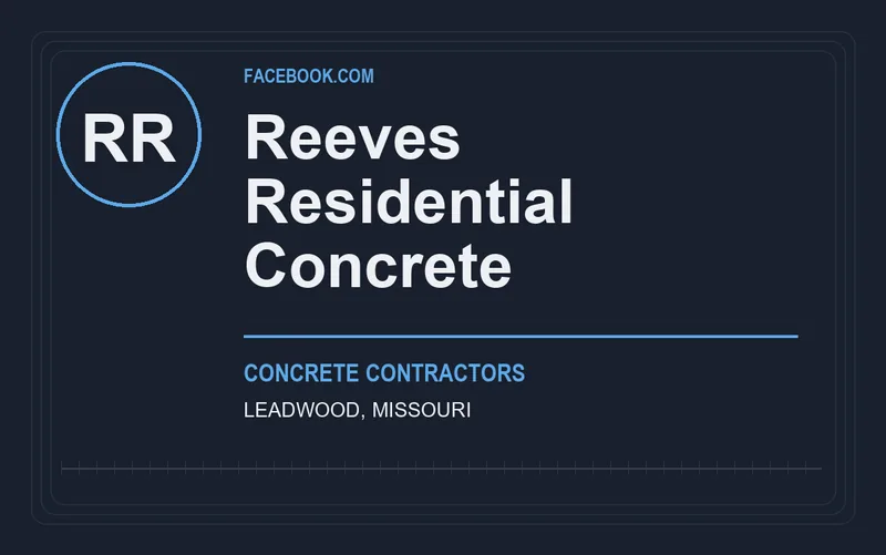 Reeves Residential Concrete in Leadwood, Missouri