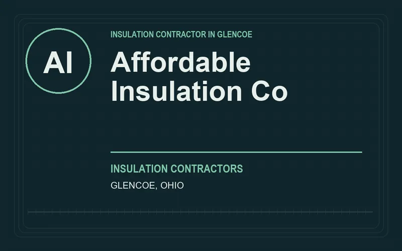 Affordable Insulation Co in Glencoe, Ohio