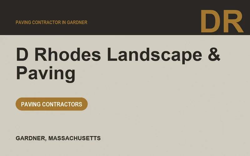 D Rhodes Landscape & Paving in Gardner, Massachusetts