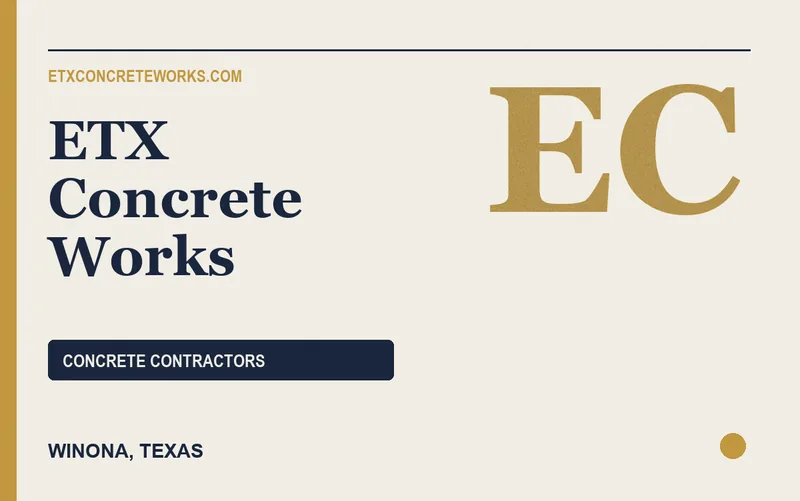 ETX Concrete Works in Winona, Texas