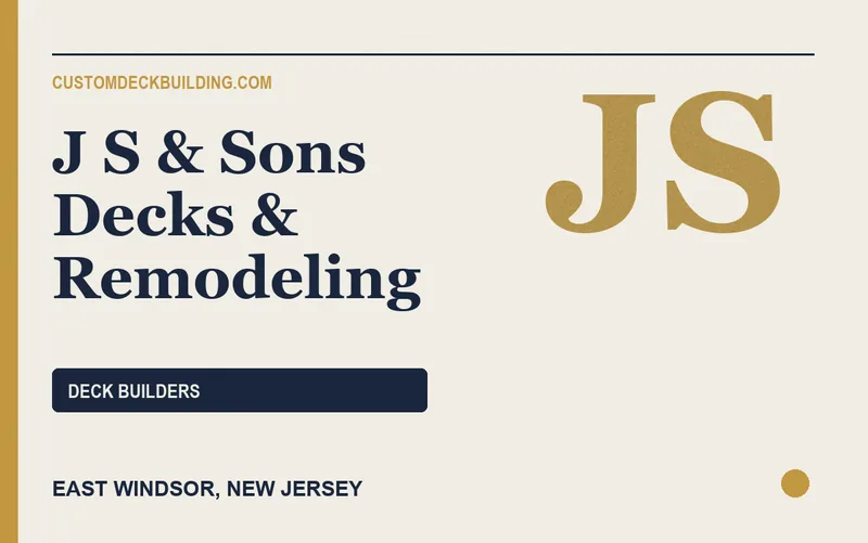 J S & Sons Decks & Remodeling in East Windsor, New Jersey