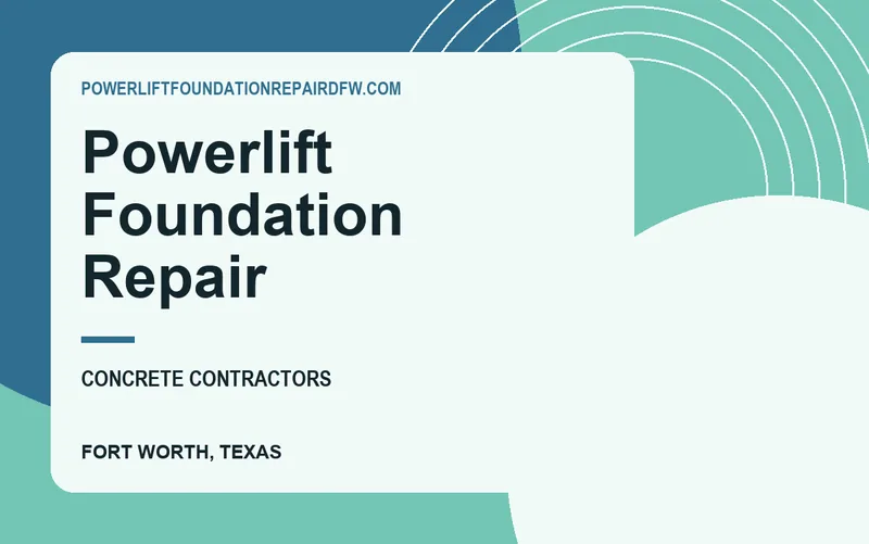 Powerlift Foundation Repair in Fort Worth, Texas