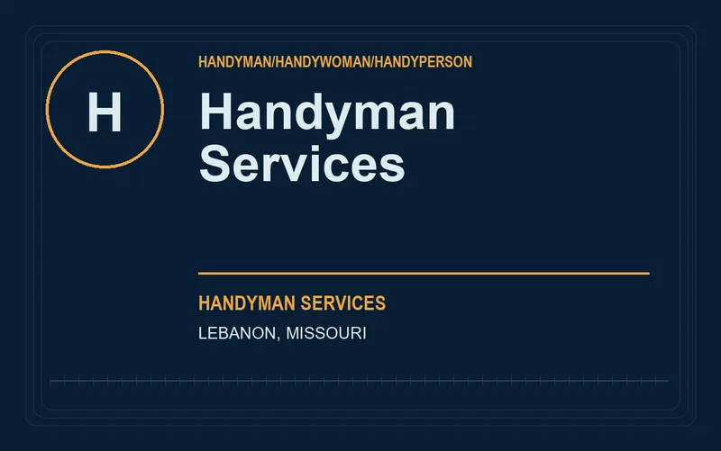 Handyman Services in Lebanon, Missouri
