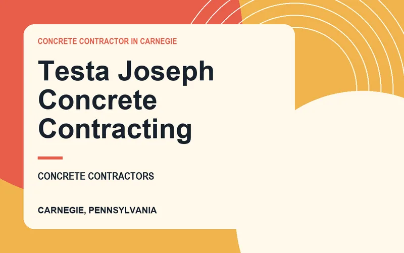 Testa Joseph Concrete Contracting in Carnegie, Pennsylvania