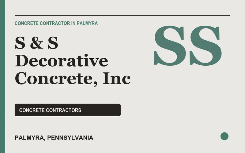S & S Decorative Concrete, Inc in Palmyra, Pennsylvania