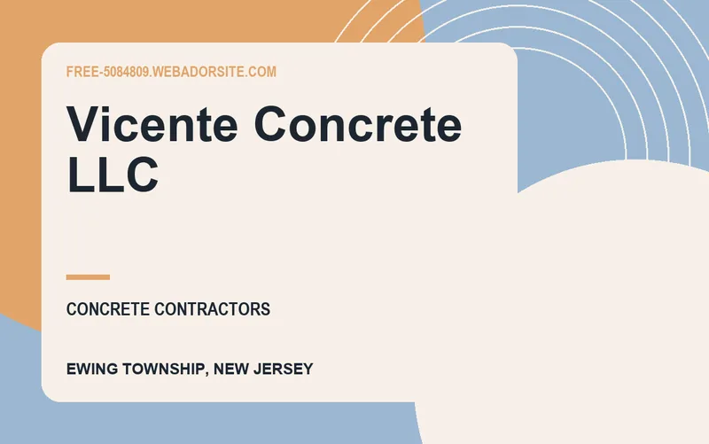 Vicente Concrete LLC in Ewing Township, New Jersey