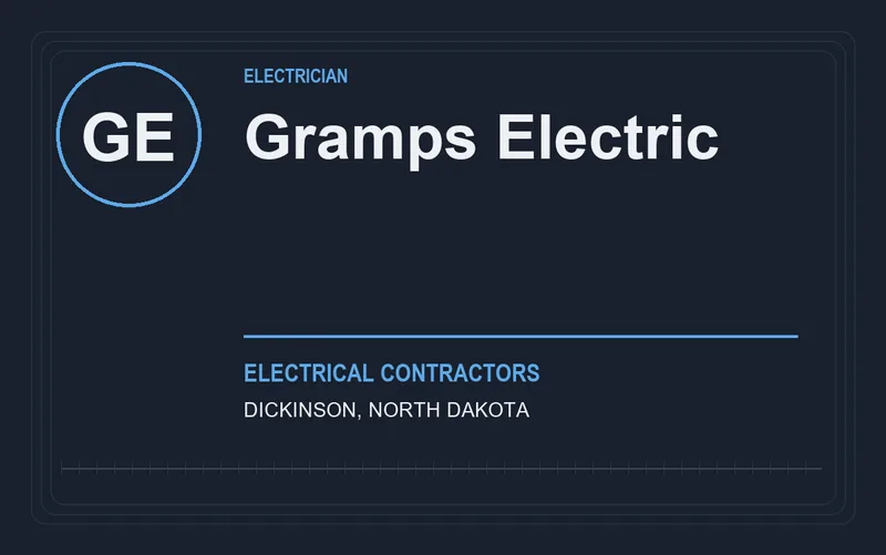 Gramps Electric in Dickinson, North Dakota