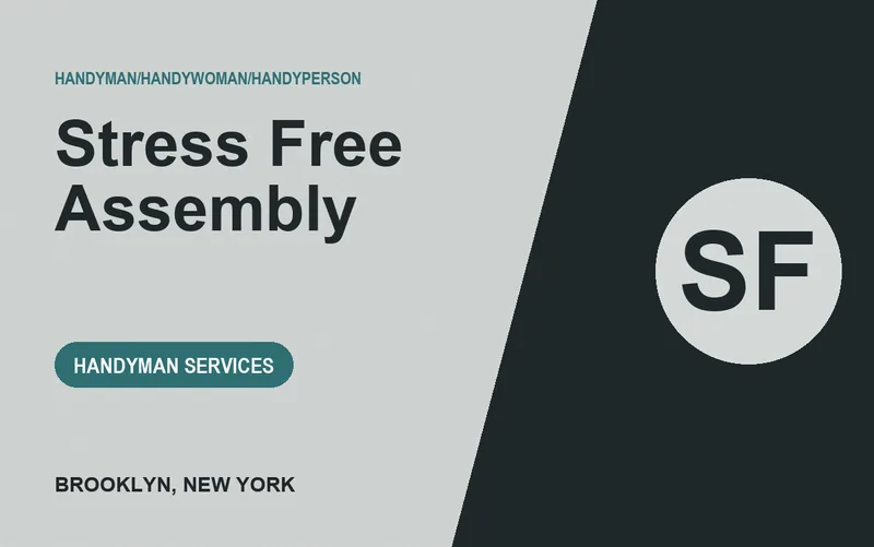 Stress Free Assembly in Brooklyn, New York