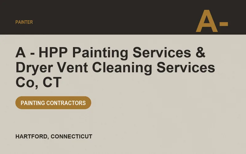 A - HPP Painting Services & Dryer Vent Cleaning Services Co, CT in Hartford, Connecticut