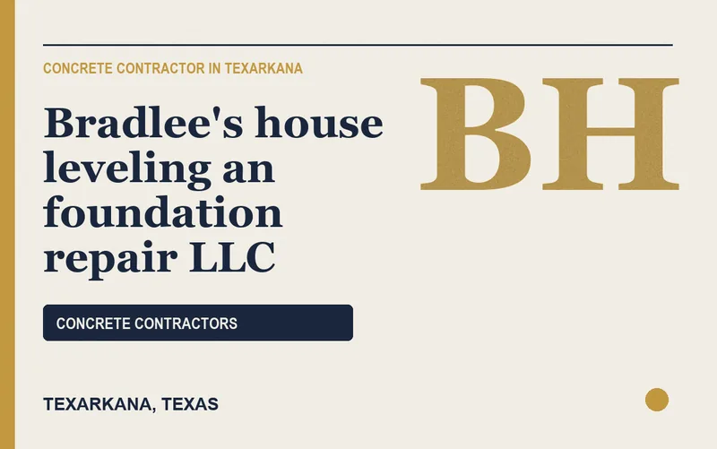 Bradlee's house leveling an foundation repair llc in Texarkana, Texas