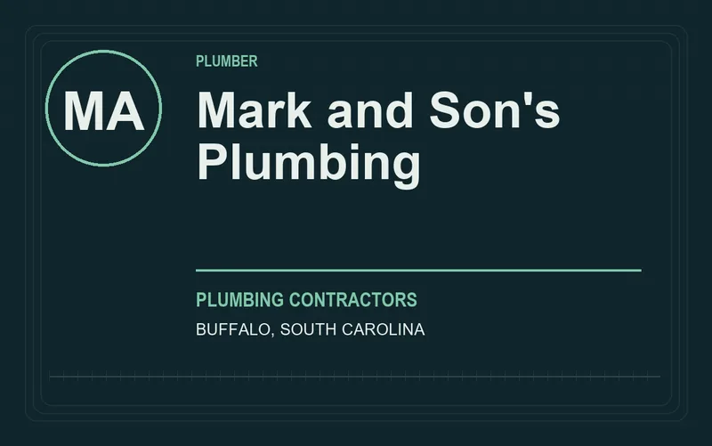 Mark and Son's Plumbing in Buffalo, South Carolina