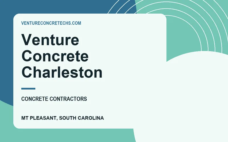 Venture Concrete Charleston in Mt Pleasant, South Carolina