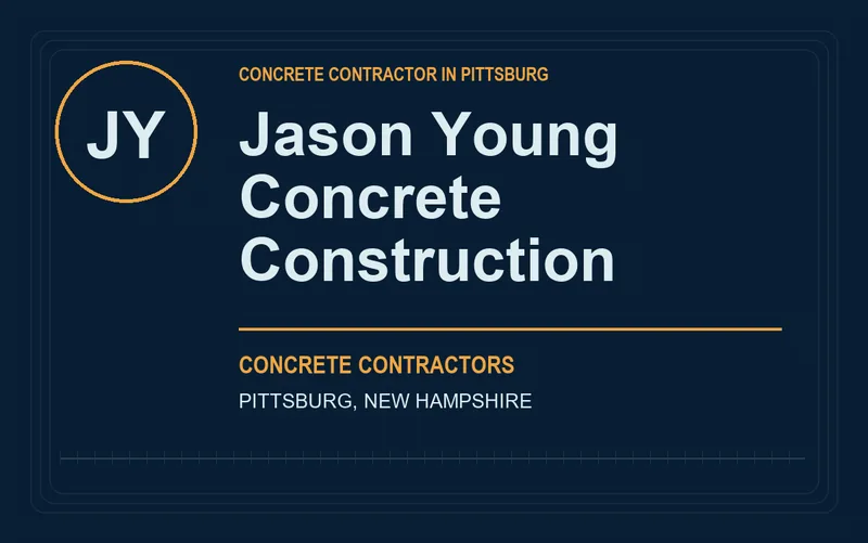 Jason Young Concrete Construction in Pittsburg, New Hampshire