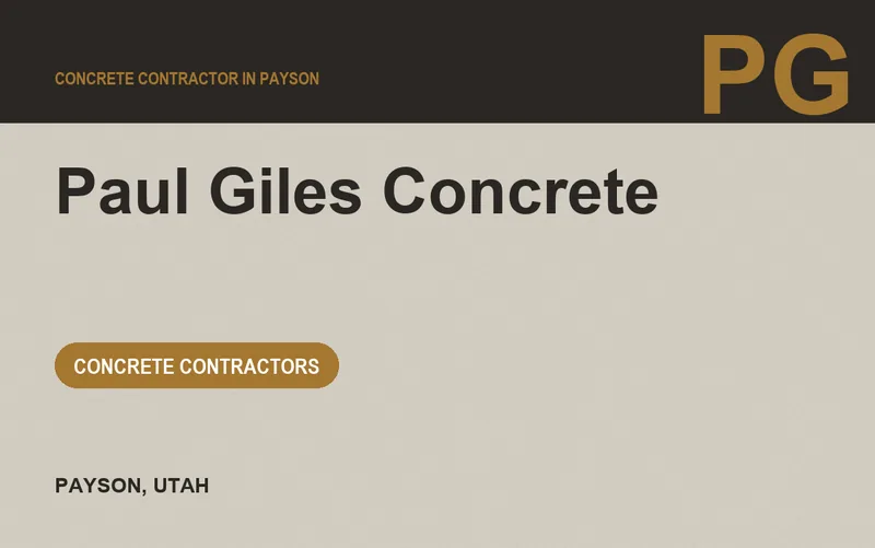 Paul Giles Concrete in Payson, Utah