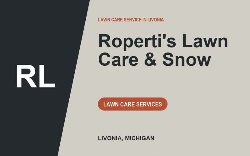 Roperti's Lawn Care & Snow in Livonia, Michigan