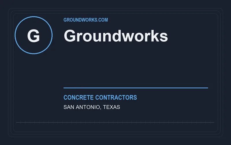 Groundworks in San Antonio, Texas