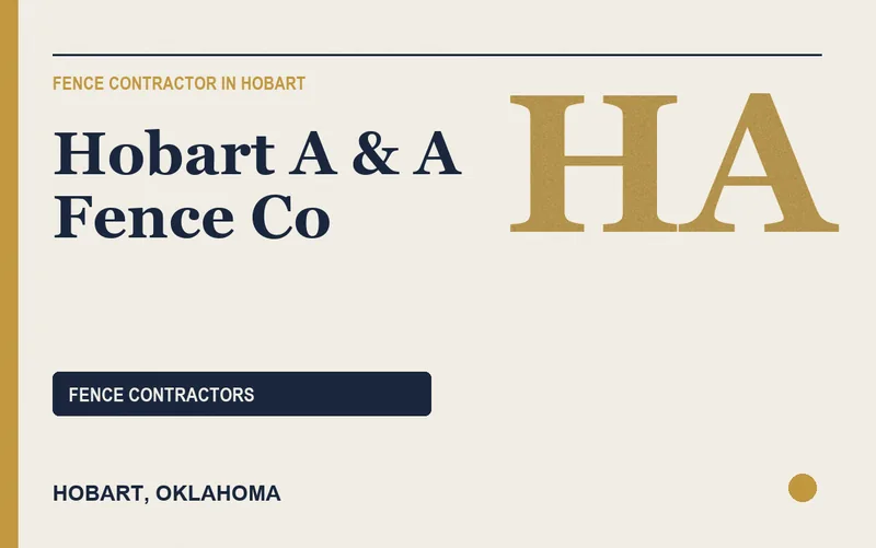Hobart A & A Fence Co in Hobart, Oklahoma