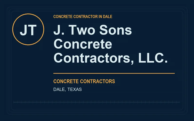 J. Two Sons Concrete Contractors, LLC. in Dale, Texas