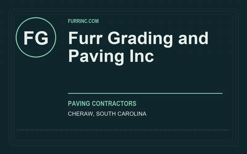 Furr Grading and Paving Inc in Cheraw, South Carolina