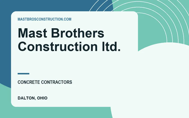Mast Brothers Construction ltd. in Dalton, Ohio